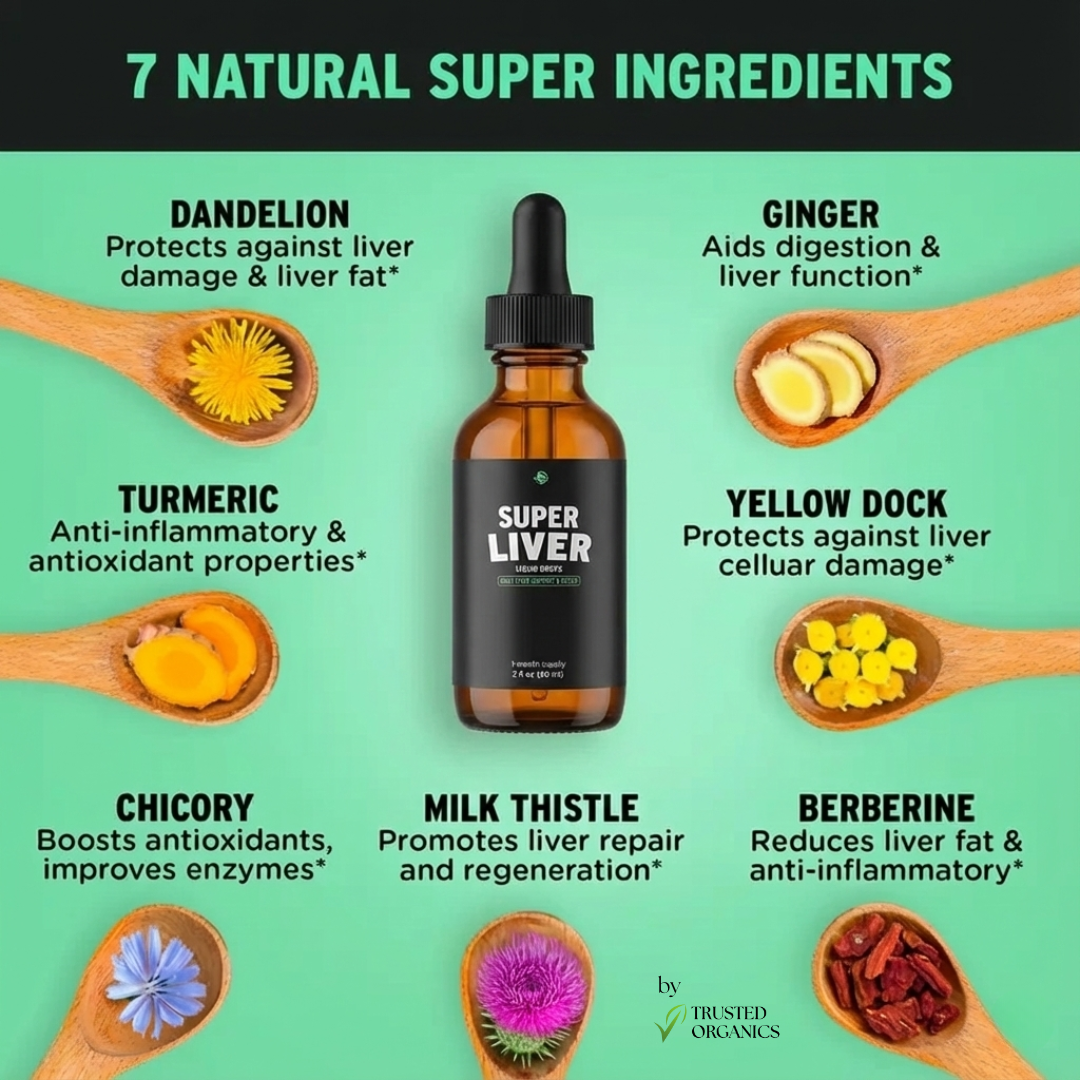 Trusted Organics Super Liver — Natural Complete Liver Cleanse